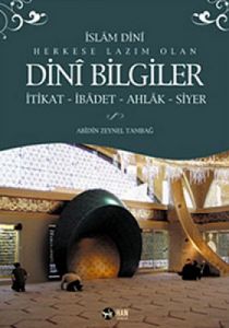 Herkese Lazım Olan Dini Bilgiler                                                                                                                                                                                                                               