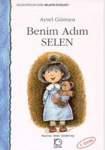 Benim Adım Selen                                                                                                                                                                                                                                               