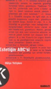 Estetiğin ABC'si                                                                                                                                                                                                                                               