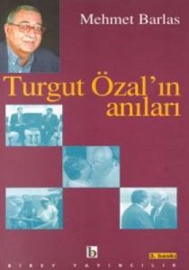 Turgut Özal'ın Anıları                                                                                                                                                                                                                                         