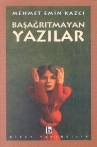 Başağrıtmayan Yazılar                                                                                                                                                                                                                                          