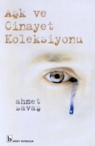 Aşk ve Cinayet Koleksiyonu                                                                                                                                                                                                                                     