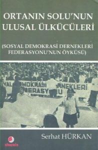 Ortanın Solu'nun Ulusal Ülkücüleri Sosyal Demokras                                                                                                                                                                                                             