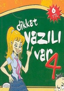 Dikkat Yazılı Var 4 Yoksa Yine Çalışmadınız mı?                                                                                                                                                                                                                