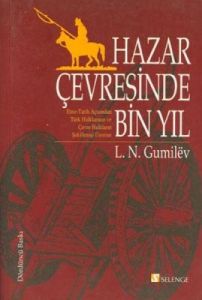 Hazar Çevresinde Bin Yıl                                                                                                                                                                                                                                       