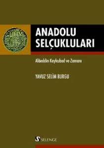 Anadolu Selçukluları                                                                                                                                                                                                                                           