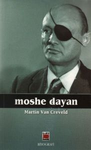 Moshe Dayan                                                                                                                                                                                                                                                    