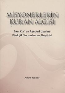 Misyonerlerin Kur'an Algısı                                                                                                                                                                                                                                    