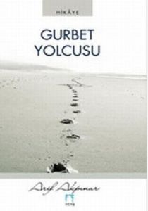 Gurbet Yolcusu                                                                                                                                                                                                                                                 