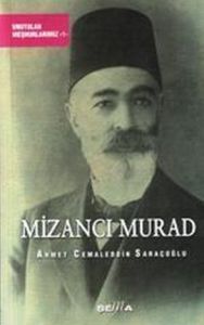 Mizancı Murad                                                                                                                                                                                                                                                  