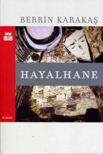 Hayalhane                                                                                                                                                                                                                                                      