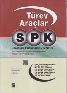 Türev Araçlar SPK Lisanslama Sınavlarına Hazırlık                                                                                                                                                                                                              