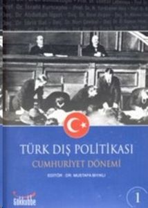 Türk Dış Politikası Cumhuriyet Dönemi (2 Kitap)                                                                                                                                                                                                                