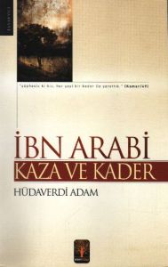 Kaza ve Kader                                                                                                                                                                                                                                                  