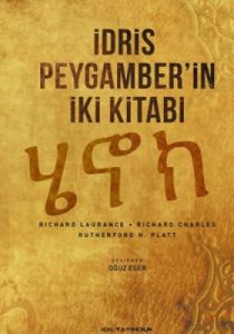 İdris Peygamber'in İki Kitabı                                                                                                                                                                                                                                  