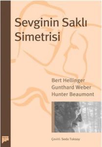 Sevginin Saklı Simetrisi                                                                                                                                                                                                                                       