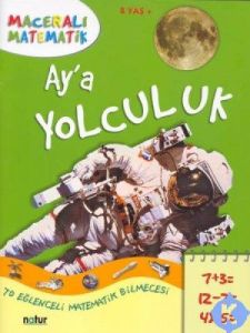 Maceralı Matematik - Ay'a Yolculuk                                                                                                                                                                                                                             