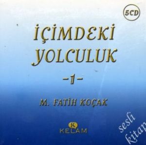 İçimdeki Yolculuk 1 5 CD / Sesli Kitap                                                                                                                                                                                                                         