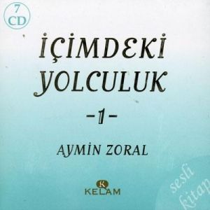 İçimdeki Yolculuk 1 7 CD / Sesli Kitap                                                                                                                                                                                                                         