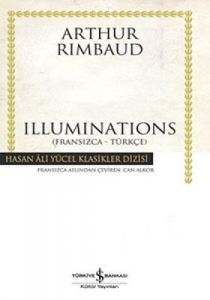 Illuminations - Hasan Ali Yücel Klasikleri (Ciltli                                                                                                                                                                                                             