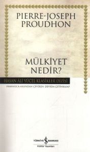 Mülkiyet Nedir? - Ciltli - Hasan Ali Yücel Klasikl                                                                                                                                                                                                             