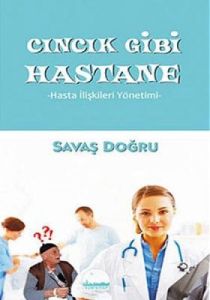 Cıncık Gibi Hastane                                                                                                                                                                                                                                            