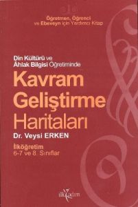 Din Kültürü ve Ahlak Bilgisi Öğretiminde Kavram Ge                                                                                                                                                                                                             