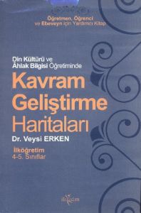 Din Kültürü ve Ahlak Bilgisi Öğretiminde Kavram Ge                                                                                                                                                                                                             