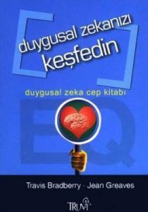 Duygusal Zekanızı Keşfedin Duygusal Zeka Cep Kitab                                                                                                                                                                                                             