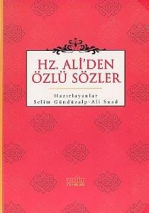 Hz. Ali'den Özlü Sözler                                                                                                                                                                                                                                        