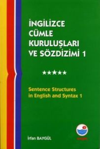 İngilizce Cümle Kuruluşları ve Sözdizimi 1                                                                                                                                                                                                                     