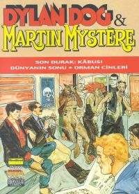 Dylan Dog & Martin Mystere Son Durak: Kabus! / Dün                                                                                                                                                                                                             