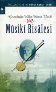 Gevrekzade Hafız Hasan Efendi ve Musiki Risalesi                                                                                                                                                                                                               