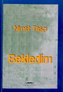 Bekledim                                                                                                                                                                                                                                                       