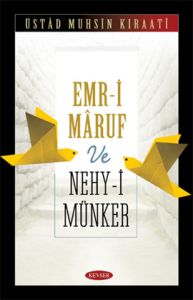 Emr-i Maruf ve Nehy-i Münker                                                                                                                                                                                                                                   