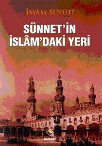 Sünnetin İslamdaki Yeri                                                                                                                                                                                                                                        