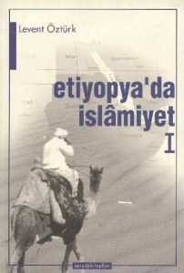 Etiyopya'da İslamiyet 1                                                                                                                                                                                                                                        