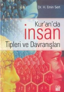 Kur'an'da İnsan Tipleri ve Davranışları                                                                                                                                                                                                                        