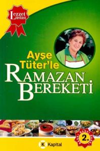 Ayşe Tüter'le Ramazan Bereketi                                                                                                                                                                                                                                 