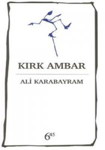 Kırk Ambar                                                                                                                                                                                                                                                     