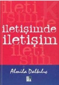 İletişimde İletişim                                                                                                                                                                                                                                            