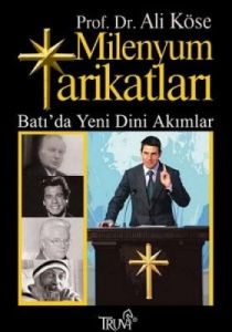 Milenyum Tarikatları / Batı'da Yeni Dini Akımlar                                                                                                                                                                                                               