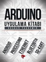 Arduino Uygulama Kitabı                                                                                                                                                                                                                                        