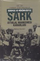 1926- 1927 Elazığ Yargılamaları Gerekçe Ve Hükümler                                                                                                                                                                                                            