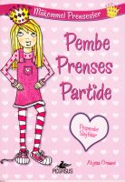 Pembe Prenses Partide                                                                                                                                                                                                                                          