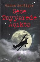 Gece Tayyarede Açıkta                                                                                                                                                                                                                                          