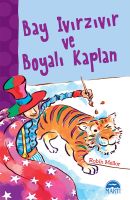 Bay Ivır Zıvır Ve Boyalı Kaplan                                                                                                                                                                                                                                