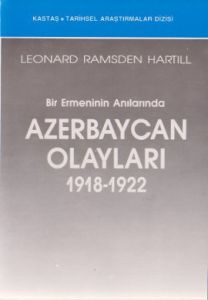 Bir Ermeninin Anılarında Azerbaycan Olayları (1918-                                                                                                                                                                                                            