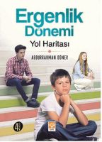 Ergenlik Dönemi Yol Haritası                                                                                                                                                                                                                                   