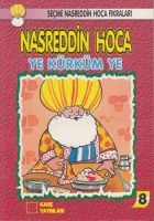 Ye Kürküm Ye 8 Nasreddin Hoca Fıkraları                                                                                                                                                                                                                        